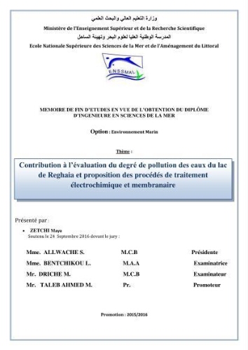 Contribution a l'évaluation du degré de pollution des eaux du lac de reghaia et proposition des procédés de traitement électrochimique et membranire : Contribution a l'évaluation du degré de pollution des eaux du lac de reghaia et proposition des procédés de traitement électrochimique et membranire :