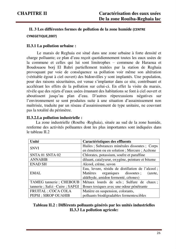 Contribution a l\'évaluation du degré de pollution des eaux du lac de reghaia et proposition des procédés de traitement électrochimique et membranire :