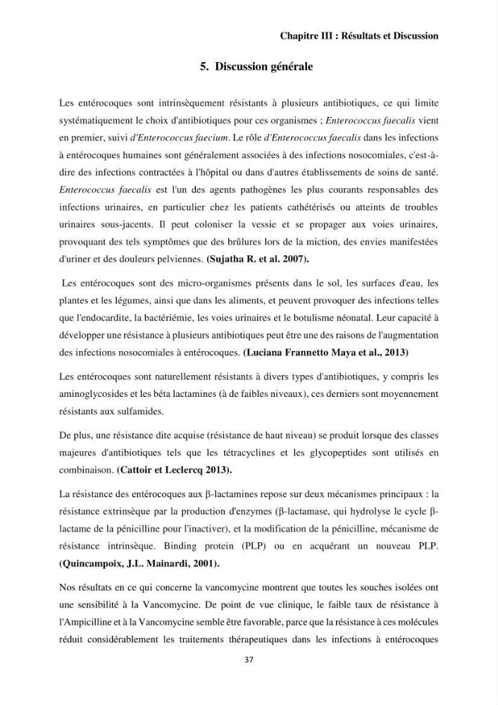 Caractérisation et évaluation de la virulence et de la résistance aux antibiotiques chez les entérocoques isolés dans le milieu marin