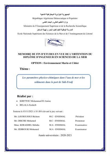 Les paramètres physico-chimiques dans l’eau de mer et les sédiments dans le port de Sidi-Fredj Les paramètres physico-chimiques dans l’eau de mer et les sédiments dans le port de Sidi-Fredj