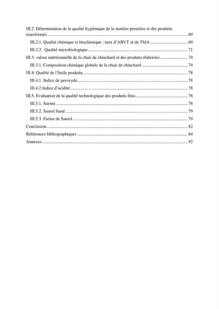 Contribution à la valorisation du Chinchard commun Trachurus trachurus ( L innée, 1758) et évaluation de la qualité organoleptique,hygiénique et nutritionnelle: