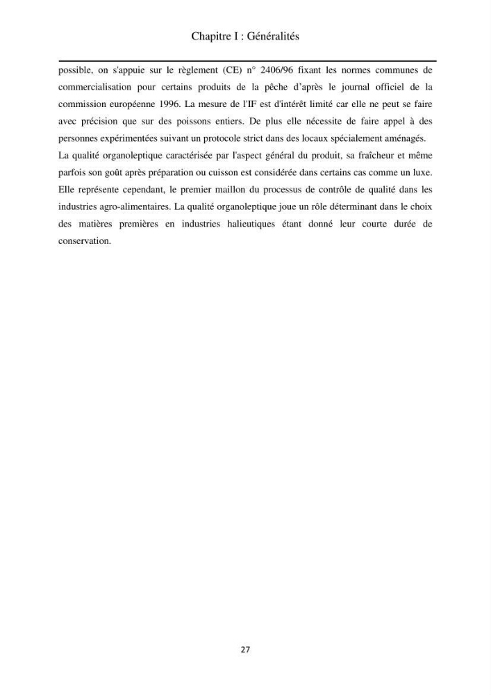 Contribution à la valorisation du Chinchard commun Trachurus trachurus ( L innée, 1758) et évaluation de la qualité organoleptique,hygiénique et nutritionnelle:
