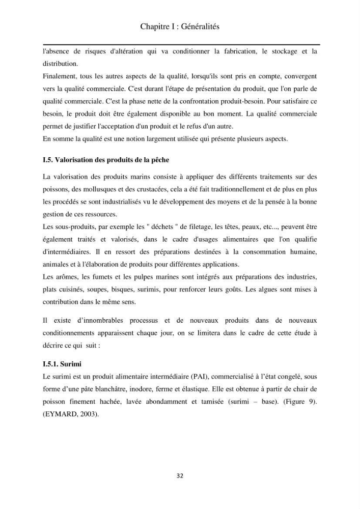 Contribution à la valorisation du Chinchard commun Trachurus trachurus ( L innée, 1758) et évaluation de la qualité organoleptique,hygiénique et nutritionnelle: