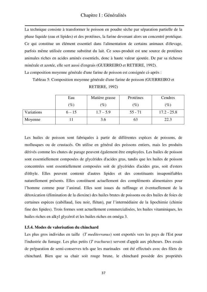 Contribution à la valorisation du Chinchard commun Trachurus trachurus ( L innée, 1758) et évaluation de la qualité organoleptique,hygiénique et nutritionnelle: