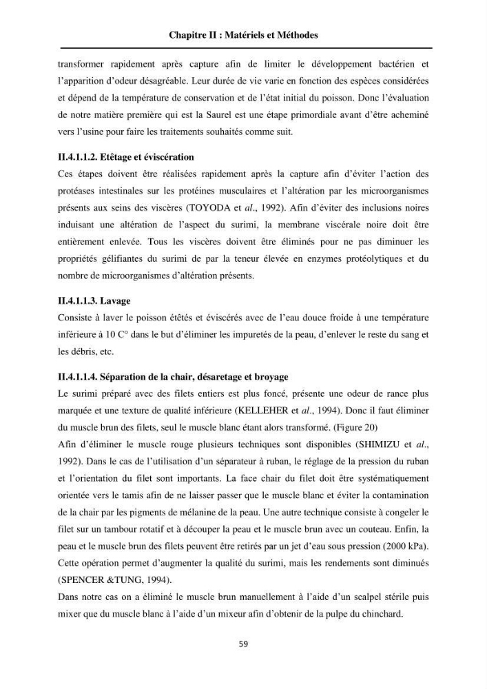 Contribution à la valorisation du Chinchard commun Trachurus trachurus ( L innée, 1758) et évaluation de la qualité organoleptique,hygiénique et nutritionnelle: