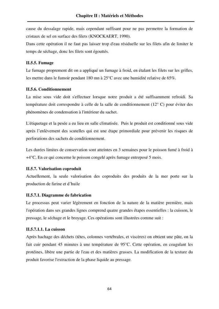 Contribution à la valorisation du Chinchard commun Trachurus trachurus ( L innée, 1758) et évaluation de la qualité organoleptique,hygiénique et nutritionnelle: