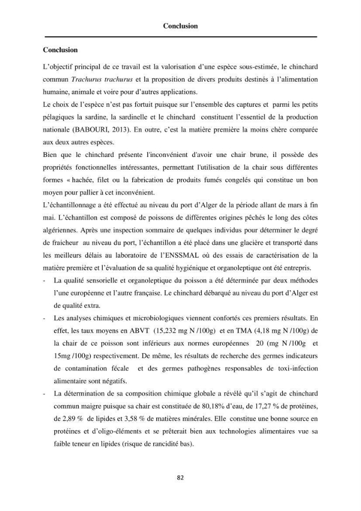 Contribution à la valorisation du Chinchard commun Trachurus trachurus ( L innée, 1758) et évaluation de la qualité organoleptique,hygiénique et nutritionnelle: