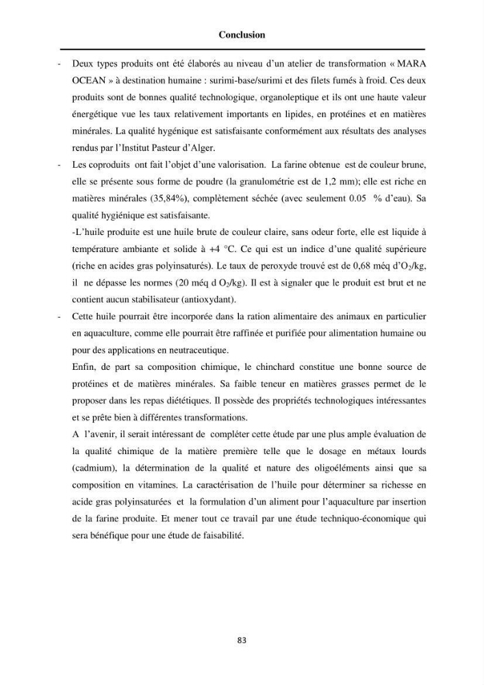 Contribution à la valorisation du Chinchard commun Trachurus trachurus ( L innée, 1758) et évaluation de la qualité organoleptique,hygiénique et nutritionnelle: