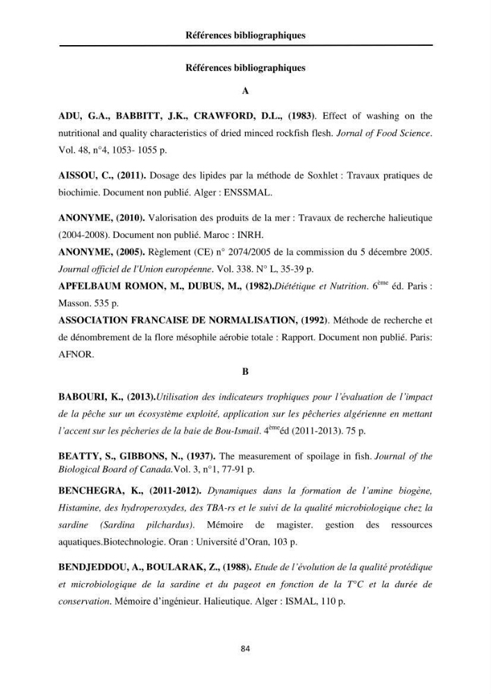 Contribution à la valorisation du Chinchard commun Trachurus trachurus ( L innée, 1758) et évaluation de la qualité organoleptique,hygiénique et nutritionnelle: