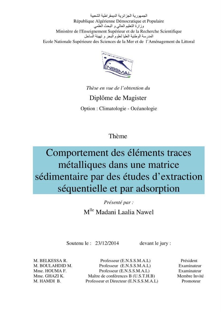 Comportement des éléments traces métallique dans une matrice sédimentaire par des études d\'extration séquentielle et par adsorption