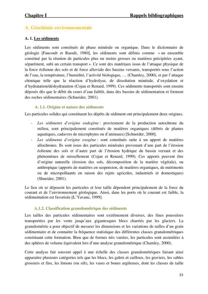 Comportement des éléments traces métallique dans une matrice sédimentaire par des études d\'extration séquentielle et par adsorption