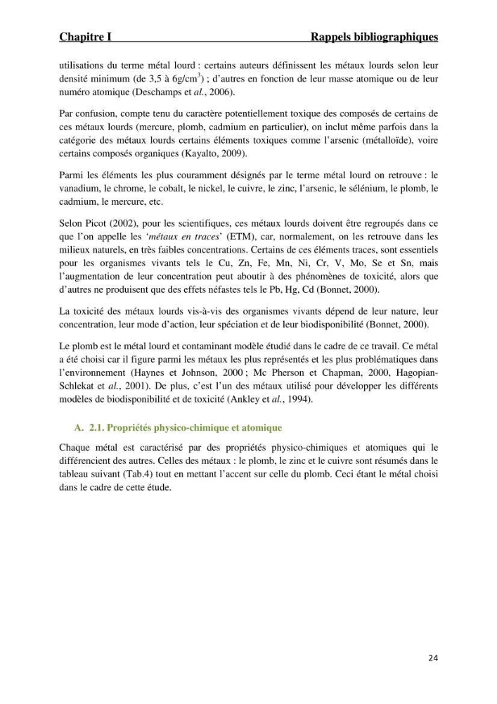 Comportement des éléments traces métallique dans une matrice sédimentaire par des études d\'extration séquentielle et par adsorption
