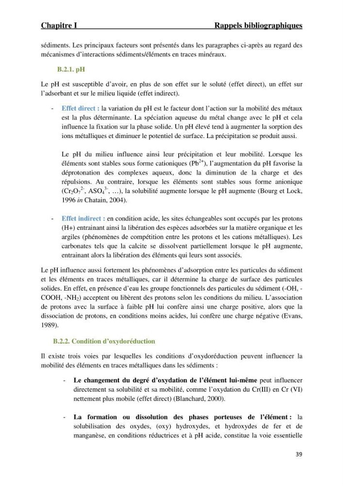 Comportement des éléments traces métallique dans une matrice sédimentaire par des études d\'extration séquentielle et par adsorption