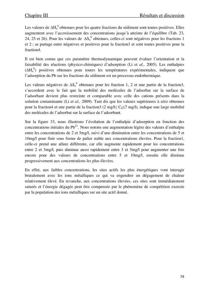 Comportement des éléments traces métallique dans une matrice sédimentaire par des études d\'extration séquentielle et par adsorption