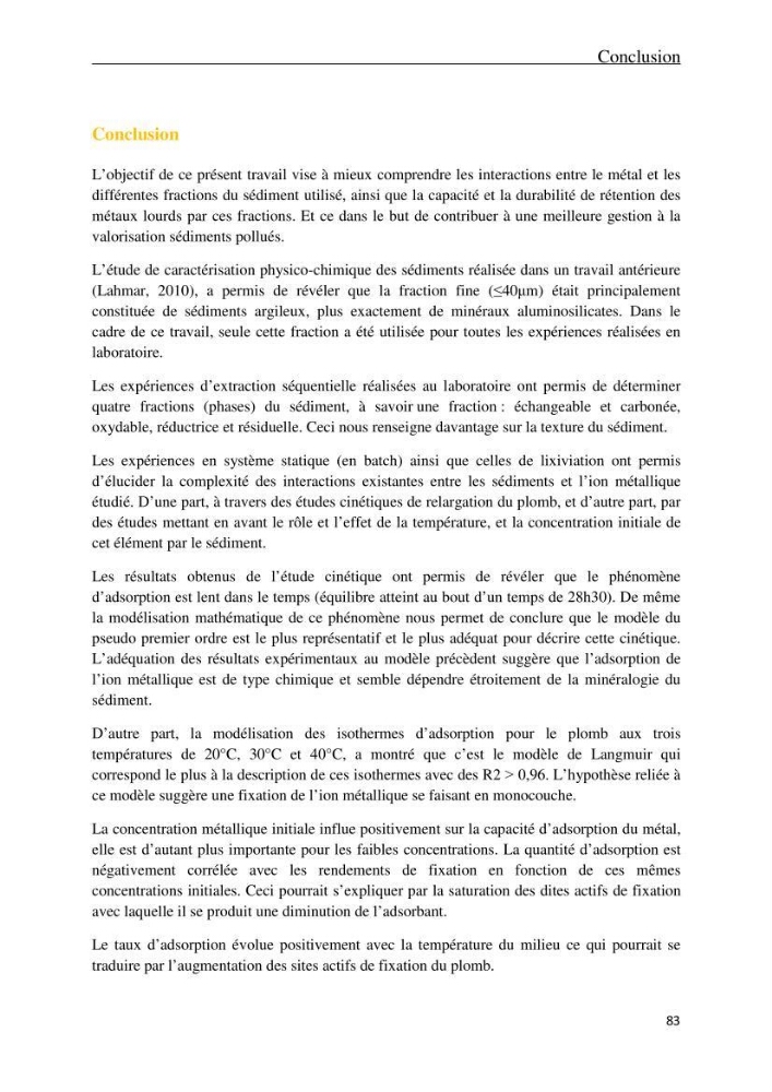 Comportement des éléments traces métallique dans une matrice sédimentaire par des études d\'extration séquentielle et par adsorption