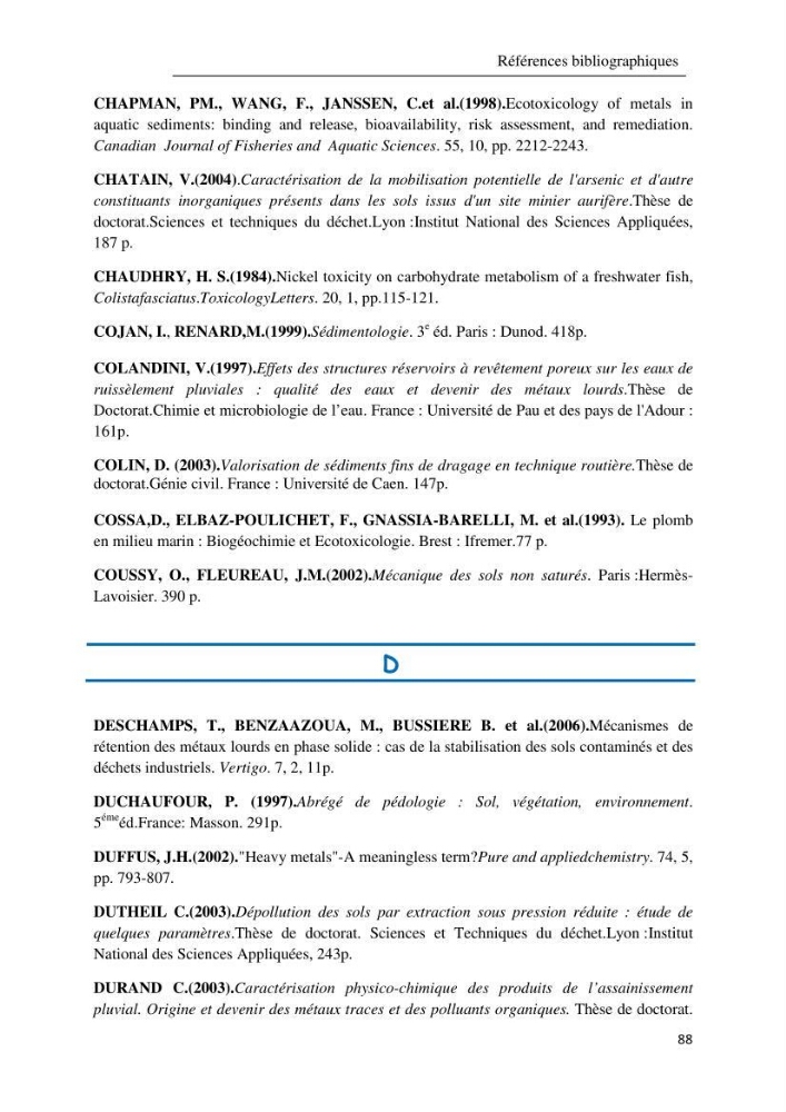 Comportement des éléments traces métallique dans une matrice sédimentaire par des études d\'extration séquentielle et par adsorption