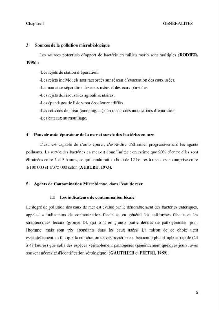 Suivi de la qualité microbiologique et physicochimique des eaux de baignade.