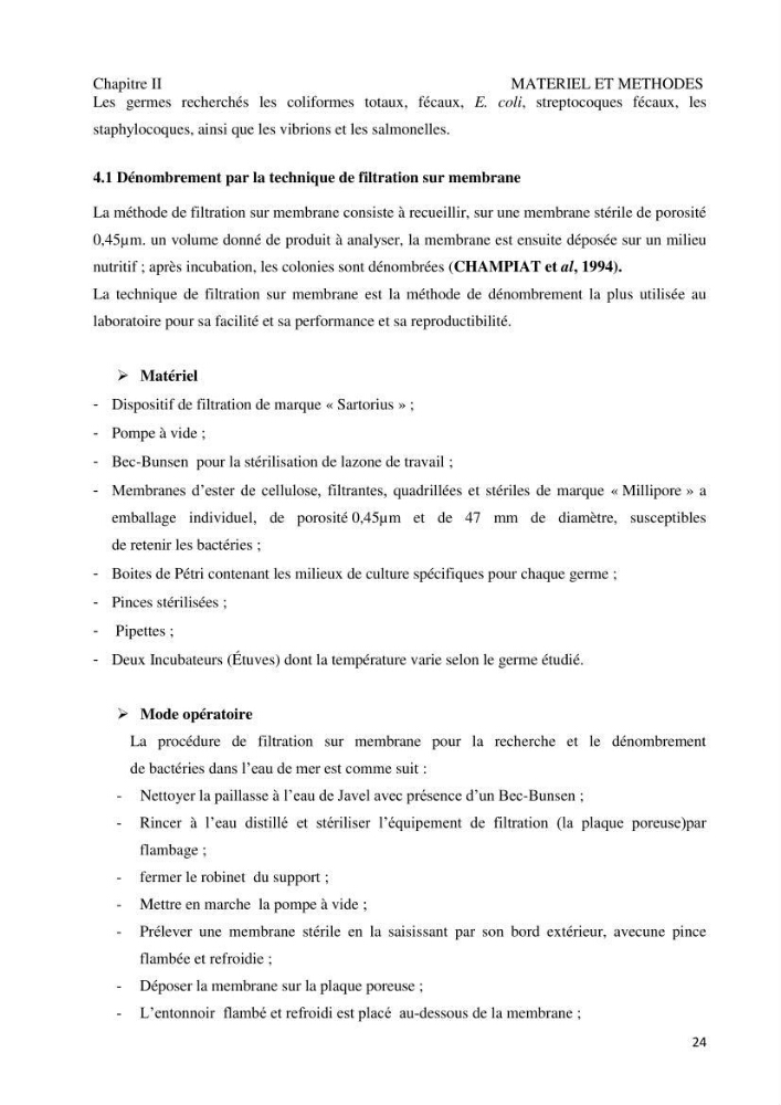 Suivi de la qualité microbiologique et physicochimique des eaux de baignade.
