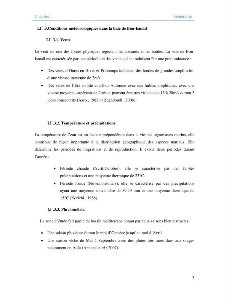 Contribution à l\'étude qualitative, quantitative et structurelle des populations de phytoplancton de la baie de Bou-Ismail cas du site \"le vivier\"