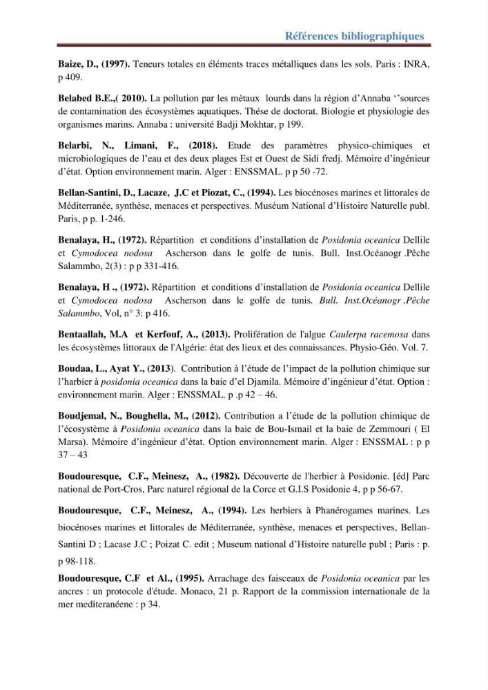 Contribution a l’étude de l’évolution de l’herbier à Posidonie (Posidonia oceanica) sous l’effet de la pression anthropique dans la baie de Bou-Ismail à Alger