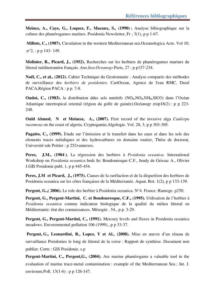 Contribution a l’étude de l’évolution de l’herbier à Posidonie (Posidonia oceanica) sous l’effet de la pression anthropique dans la baie de Bou-Ismail à Alger