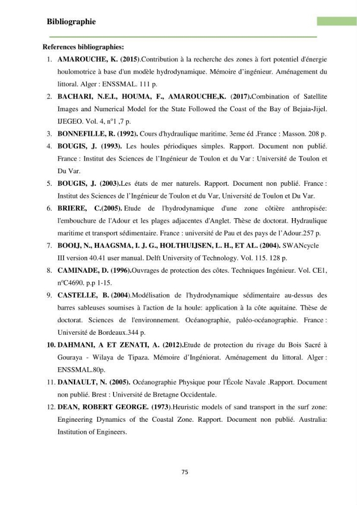 Combinaison des modèles numériques et des images satéllites pour la détermination des courants côtiers.