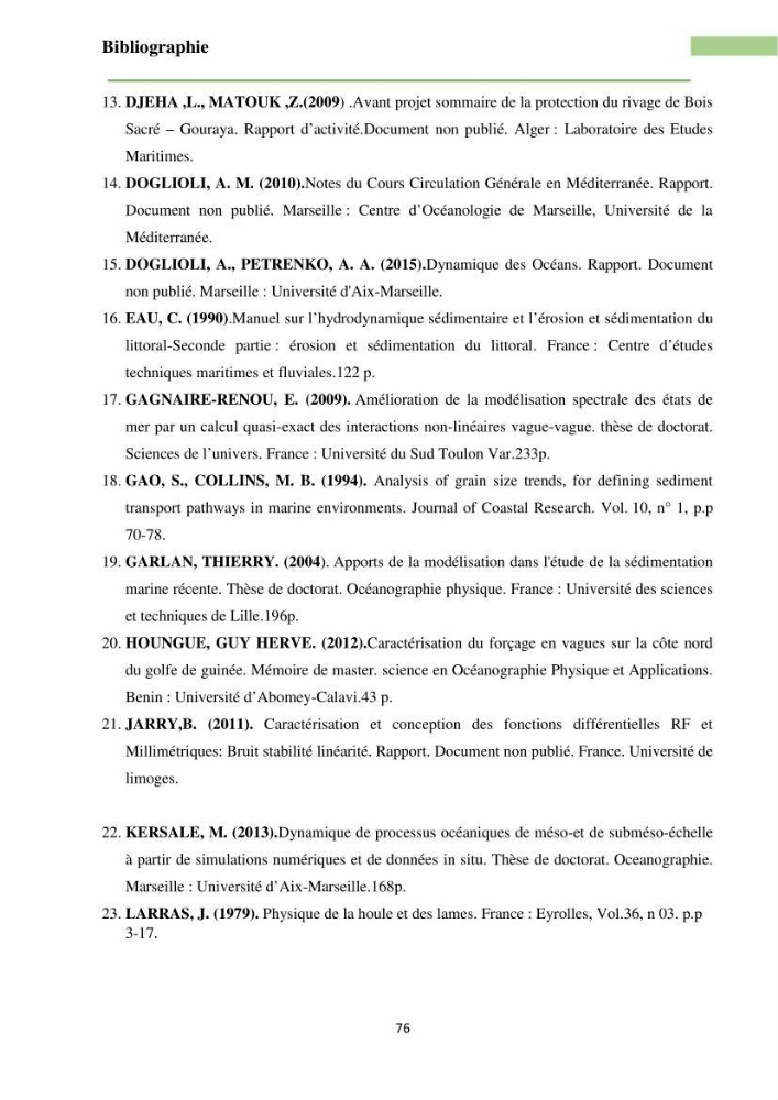 Combinaison des modèles numériques et des images satéllites pour la détermination des courants côtiers.