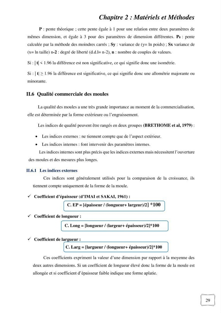 Etude des performances de croissance d\'un élevage myliticole mytilus galloprovincialis ( Lamarck,1819) Ain Taya (Alger)