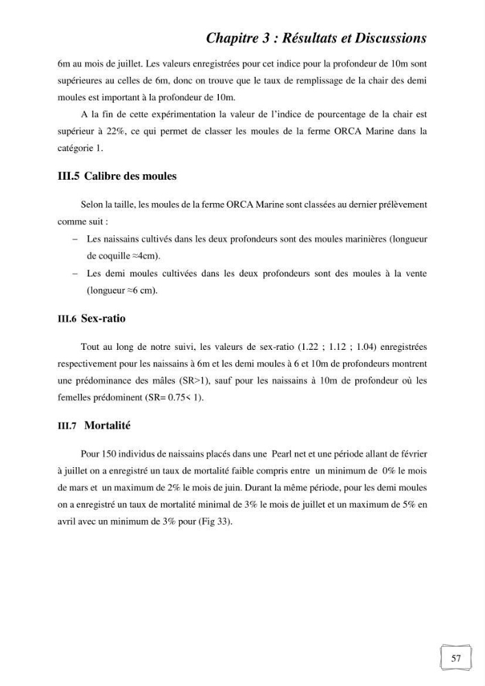 Etude des performances de croissance d\'un élevage myliticole mytilus galloprovincialis ( Lamarck,1819) Ain Taya (Alger)
