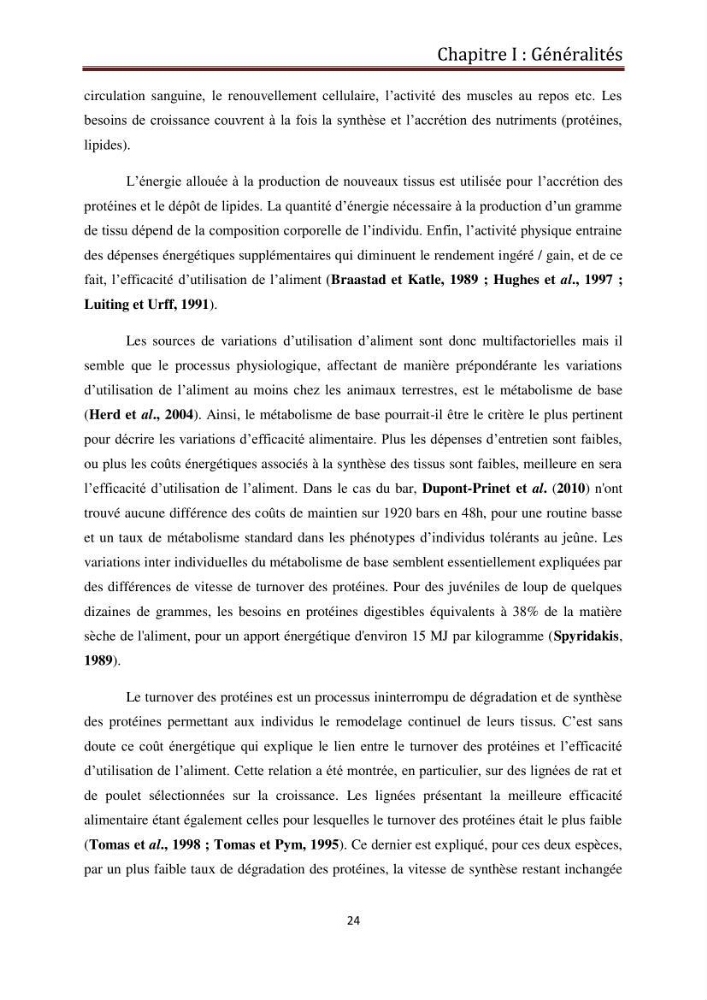 Contribution à l\'élaboration d\'une méthode d\'estimation de l\'éfficacité alimentaire individuelle. chez le bar commun. Dicentrarchus Labrax(Linnaeus,1758):
