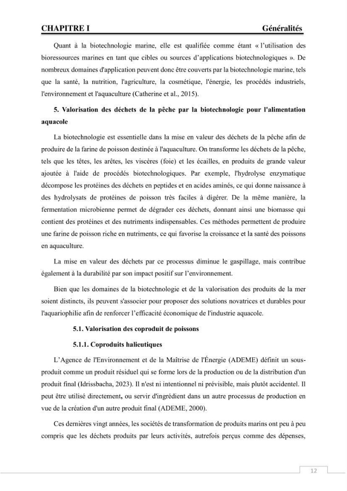 Valorisation des déchets issus de la pêche, après transformation par voie Biotechnologique