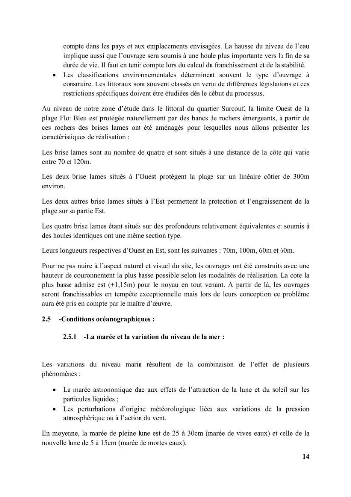 Etude d’impact des brise lames de la commune d’Ain Taya sur les points: Érosion/accumulation et qualité des eaux de baignade