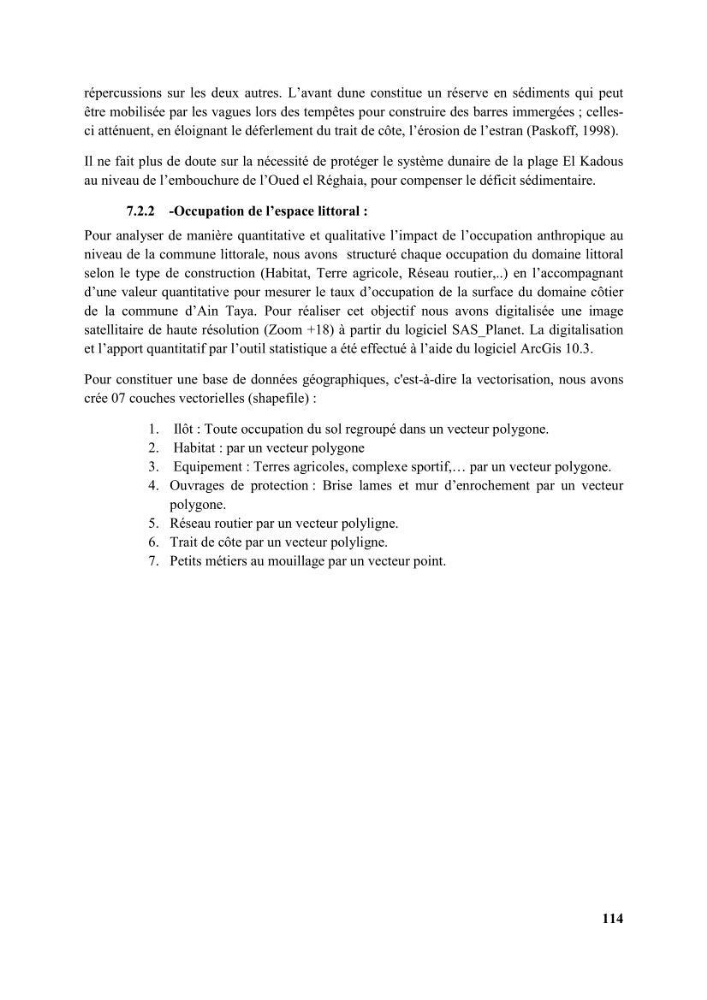 Etude d’impact des brise lames de la commune d’Ain Taya sur les points: Érosion/accumulation et qualité des eaux de baignade