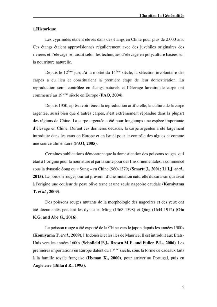 Maîtrise et suivi de la reproduction artificielle de quelques espèces de la famille des cyprinidés.