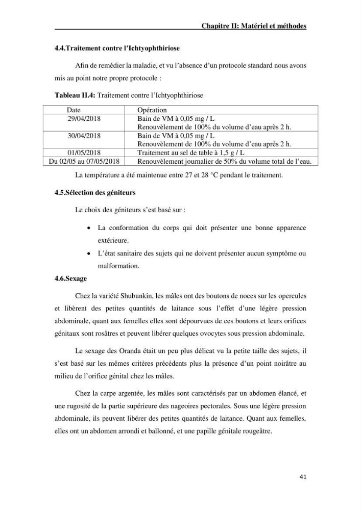 Maîtrise et suivi de la reproduction artificielle de quelques espèces de la famille des cyprinidés.
