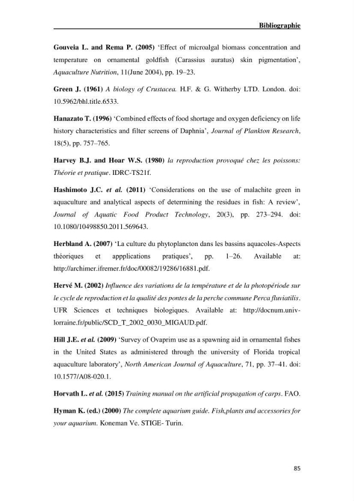Maîtrise et suivi de la reproduction artificielle de quelques espèces de la famille des cyprinidés.