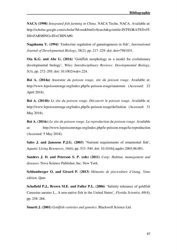 Maîtrise et suivi de la reproduction artificielle de quelques espèces de la famille des cyprinidés.