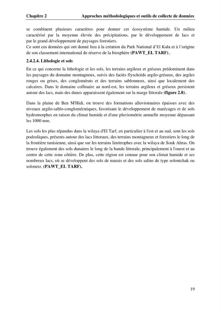La télédétection et les systèmes d’information géographiques pour l’aide à la caractérisation des sources anthropiques: interactions paramétriques et conception des bases de données marines