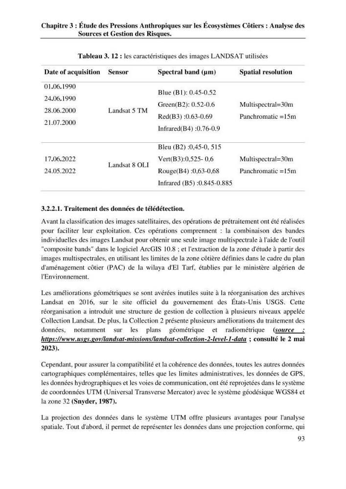 La télédétection et les systèmes d’information géographiques pour l’aide à la caractérisation des sources anthropiques: interactions paramétriques et conception des bases de données marines