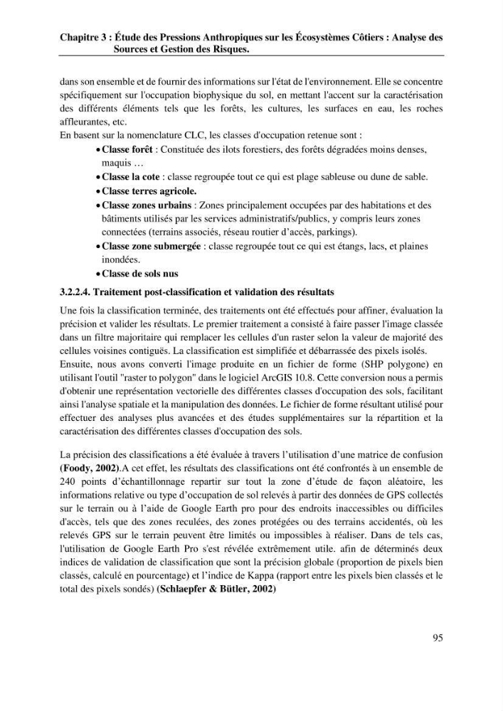 La télédétection et les systèmes d’information géographiques pour l’aide à la caractérisation des sources anthropiques: interactions paramétriques et conception des bases de données marines