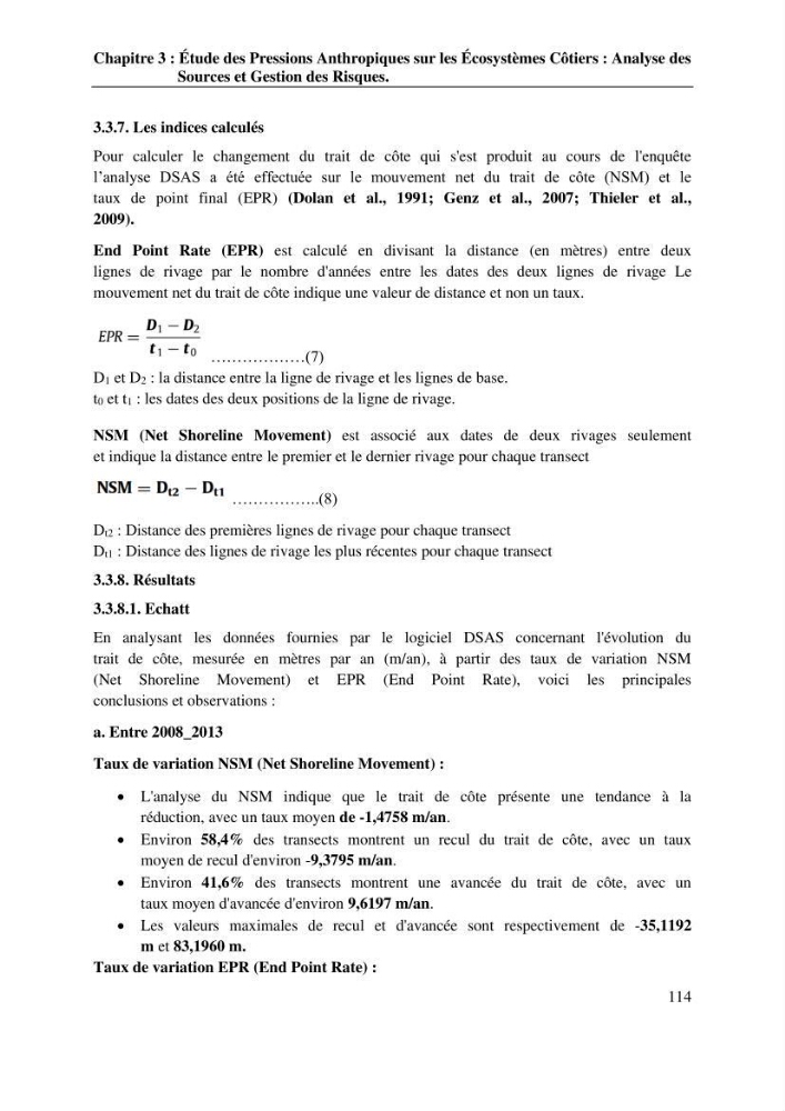 La télédétection et les systèmes d’information géographiques pour l’aide à la caractérisation des sources anthropiques: interactions paramétriques et conception des bases de données marines