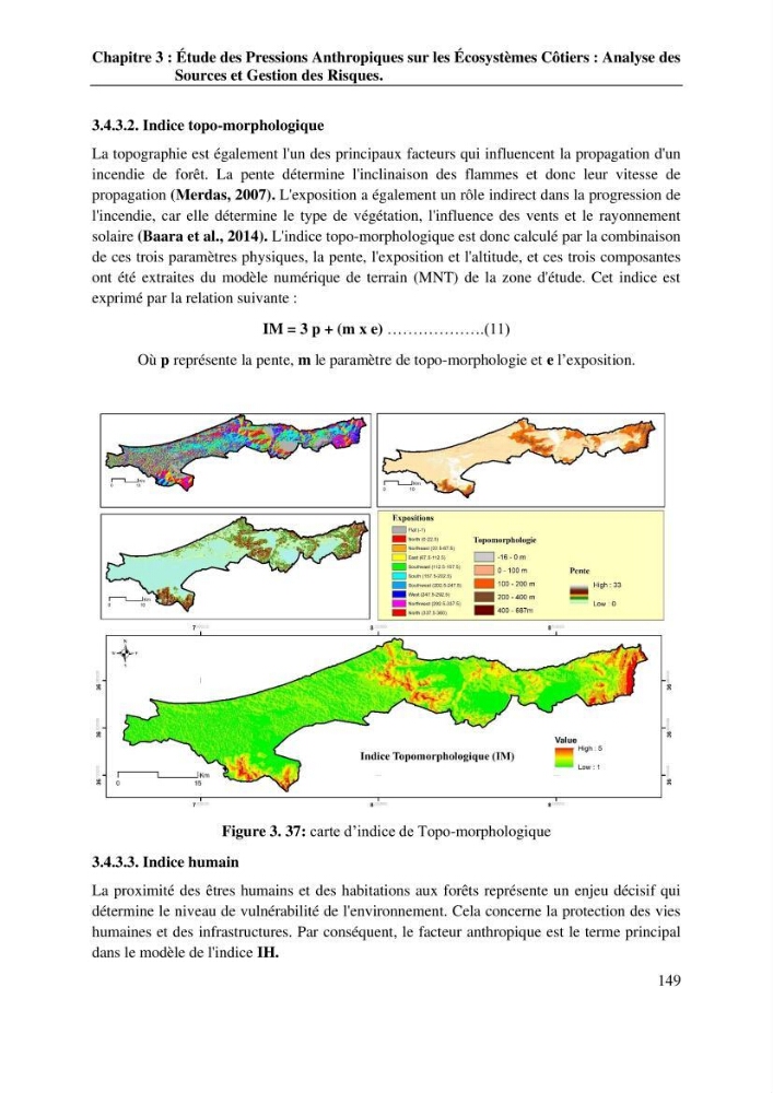 La télédétection et les systèmes d’information géographiques pour l’aide à la caractérisation des sources anthropiques: interactions paramétriques et conception des bases de données marines