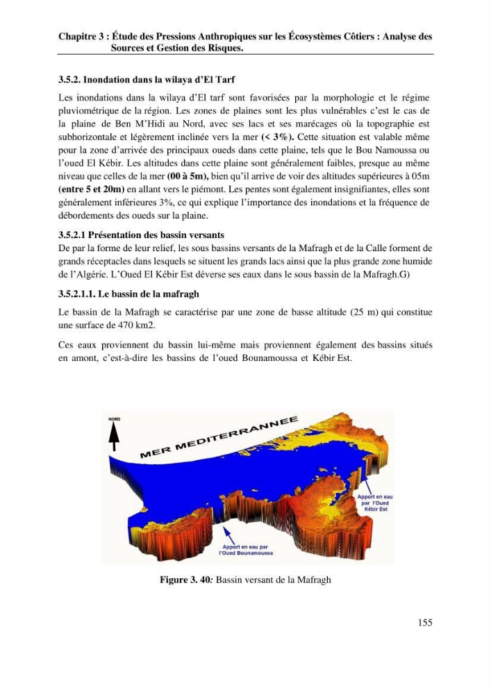 La télédétection et les systèmes d’information géographiques pour l’aide à la caractérisation des sources anthropiques: interactions paramétriques et conception des bases de données marines