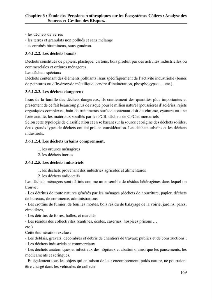 La télédétection et les systèmes d’information géographiques pour l’aide à la caractérisation des sources anthropiques: interactions paramétriques et conception des bases de données marines