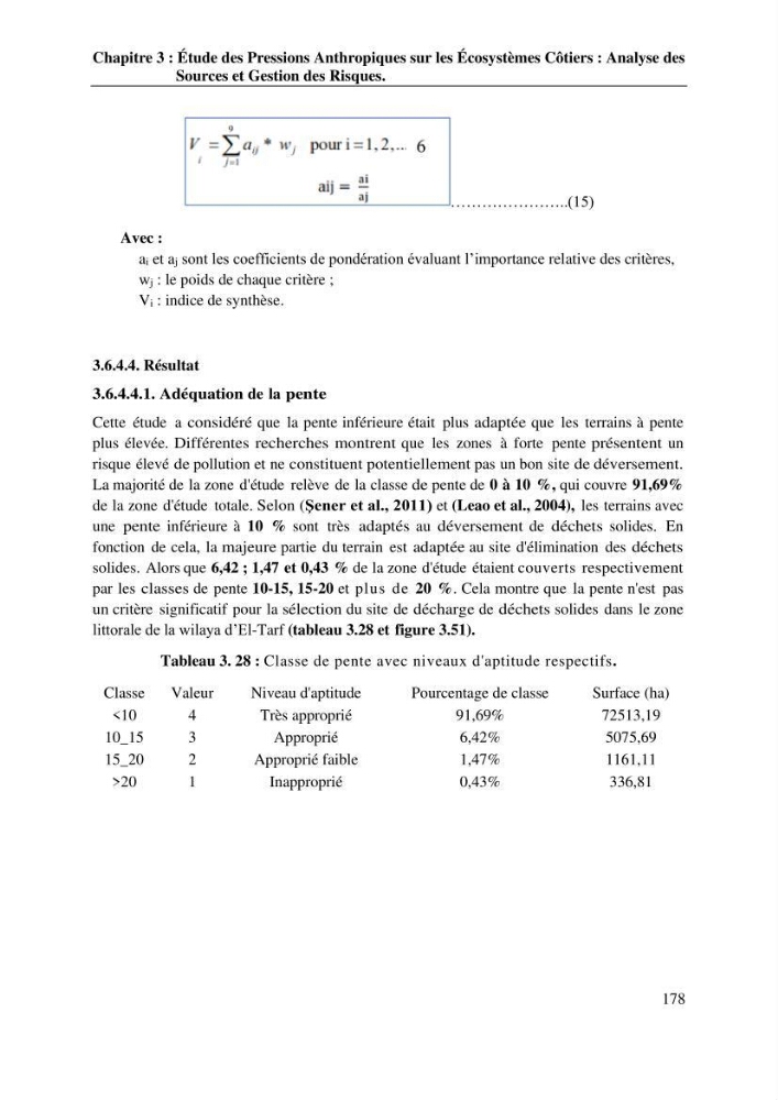 La télédétection et les systèmes d’information géographiques pour l’aide à la caractérisation des sources anthropiques: interactions paramétriques et conception des bases de données marines