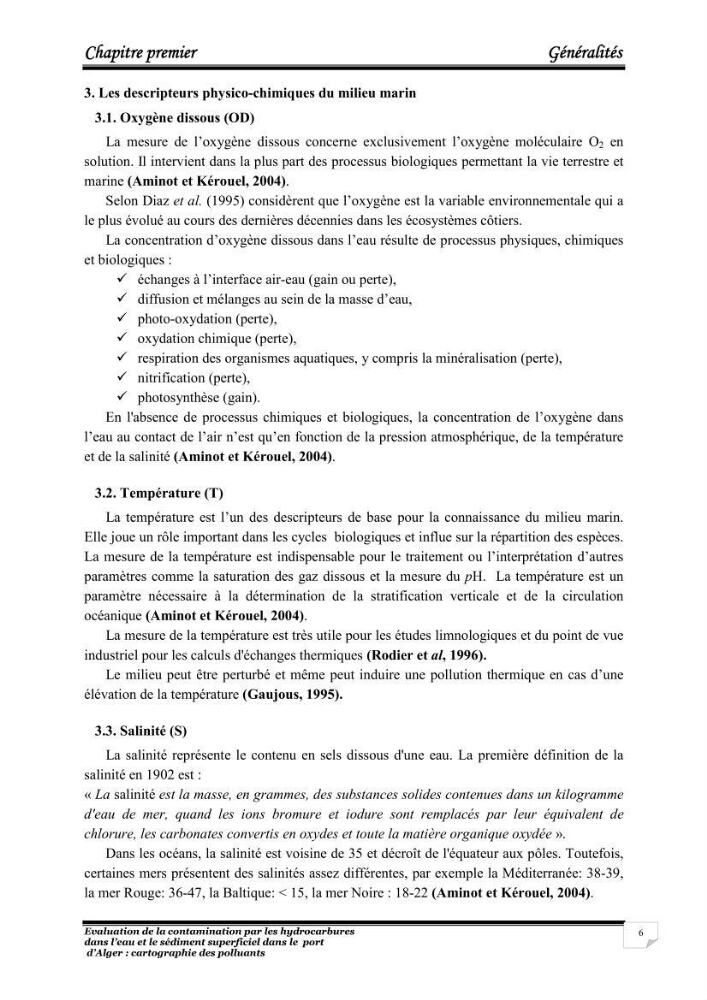 Evaluation de la contamination par les hydrocarbures polyaromatiques dans l\'eau et le sédiment superficiel dans le port d\'Alger: cartographiedes polluants