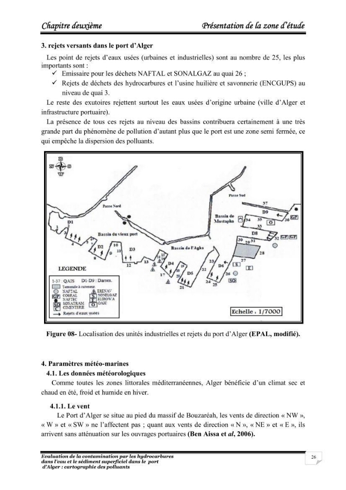 Evaluation de la contamination par les hydrocarbures polyaromatiques dans l\'eau et le sédiment superficiel dans le port d\'Alger: cartographiedes polluants