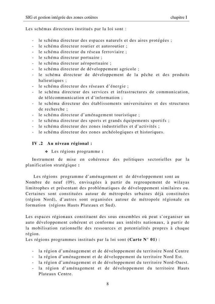 SIG et gestion intégrée des zones côtières en Algerie, difficultés d\'intégration et pistes de sollutions