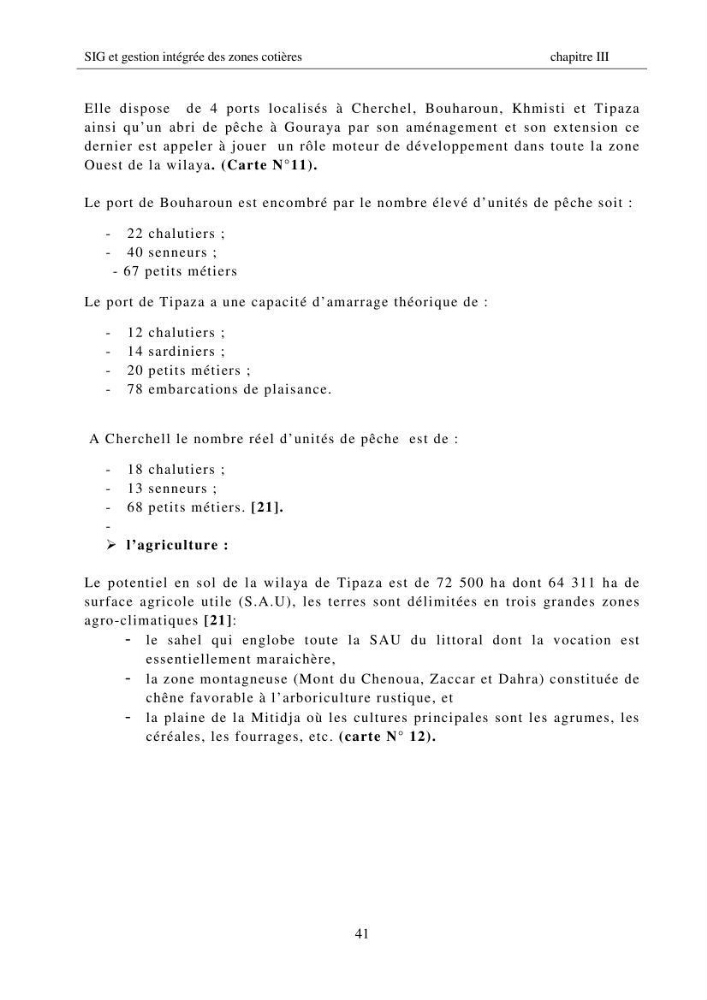 SIG et gestion intégrée des zones côtières en Algerie, difficultés d\'intégration et pistes de sollutions
