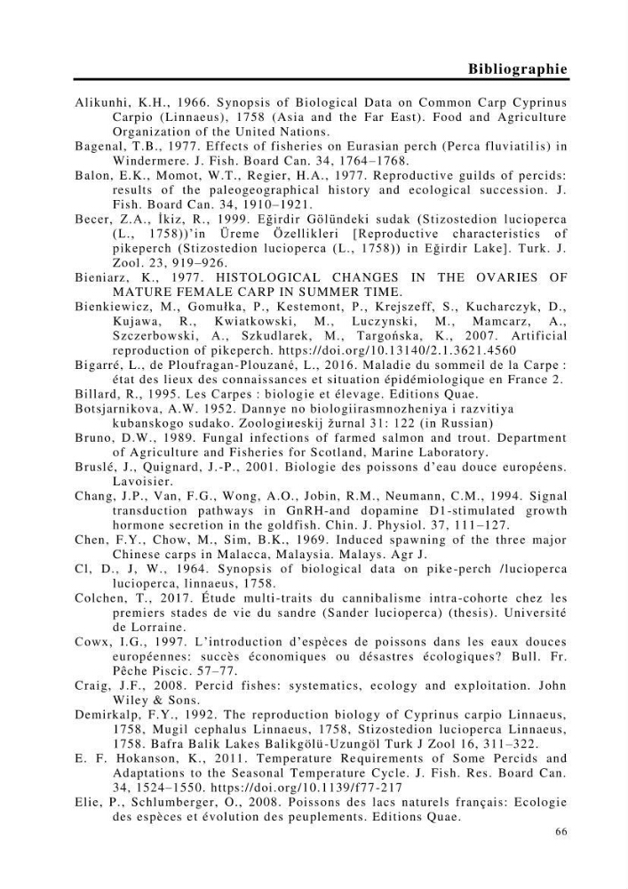 Maîtrise et suivi de la reproduction de quelques espèces de poissons d’eau douce